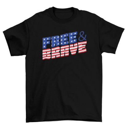 Free and brave t-shirt